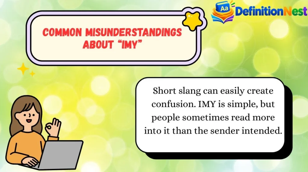 Common Misunderstandings About “IMY”
