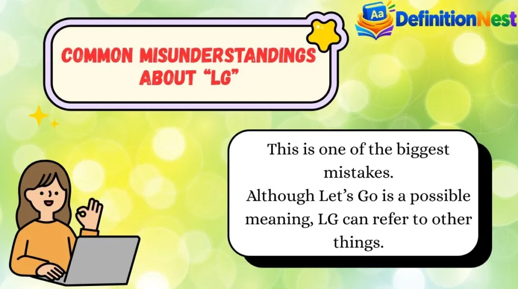 Common Misunderstandings About “LG”