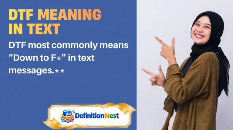 DTF Meaning in Text