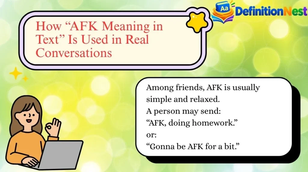 How “AFK Meaning in Text” Is Used in Real Conversations