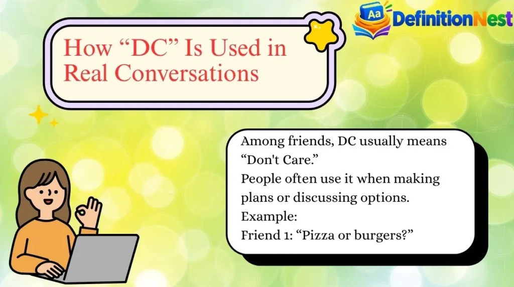 How “DC” Is Used in Real Conversations