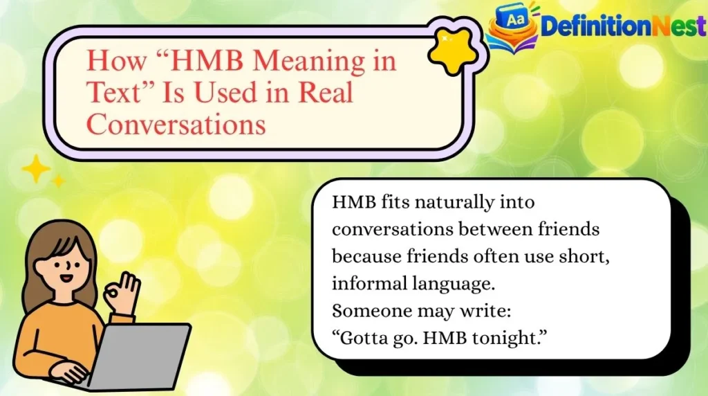 How “HMB Meaning in Text” Is Used in Real Conversations