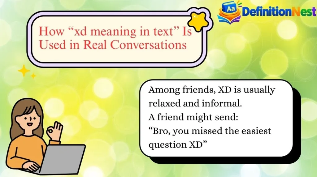 How “xd meaning in text” Is Used in Real Conversations