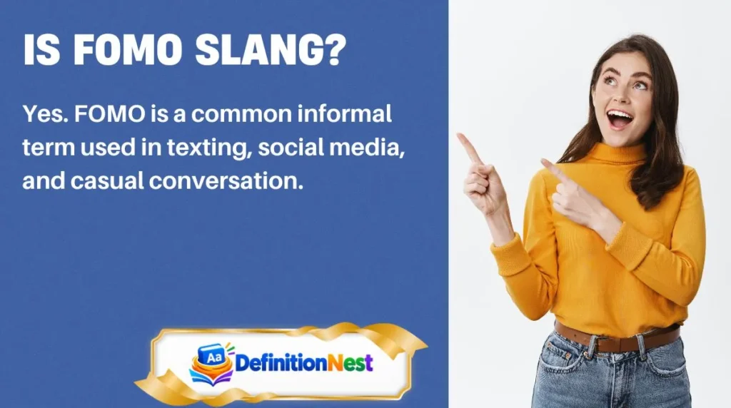 Is FOMO Slang?