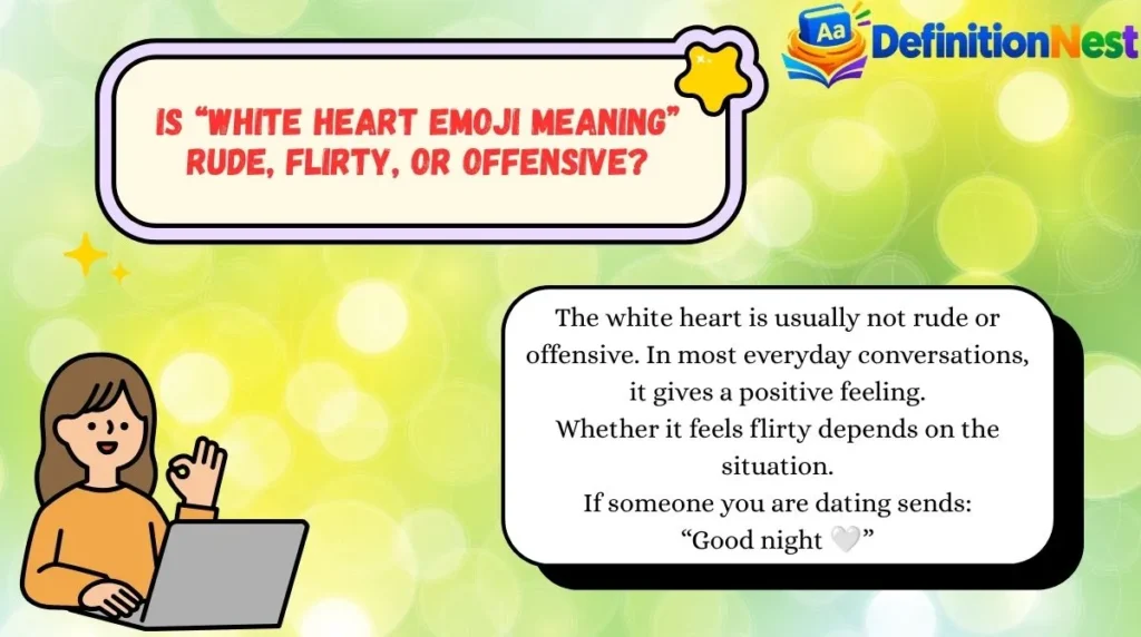 Is “White Heart Emoji Meaning” Rude, Flirty, or Offensive?
