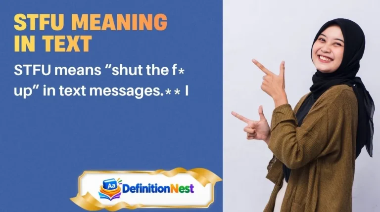 STFU Meaning in Text