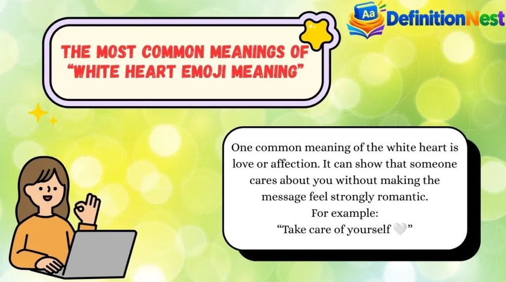 The Most Common Meanings of “White Heart Emoji Meaning”