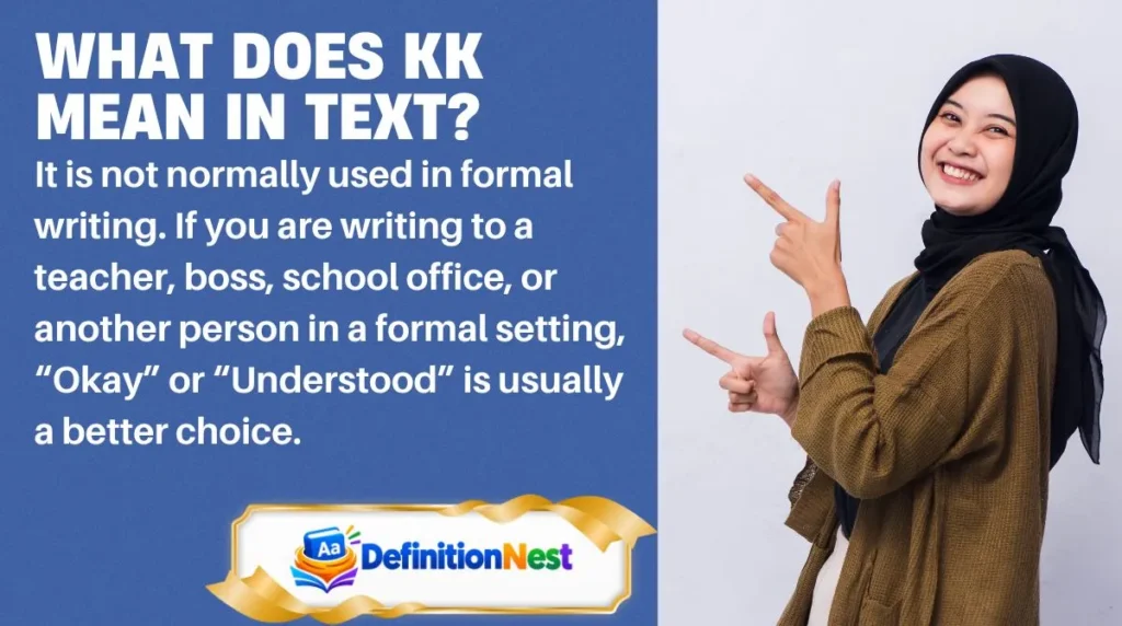 What Does KK Mean in Text?