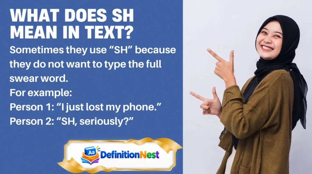 What Does SH Mean in Text?