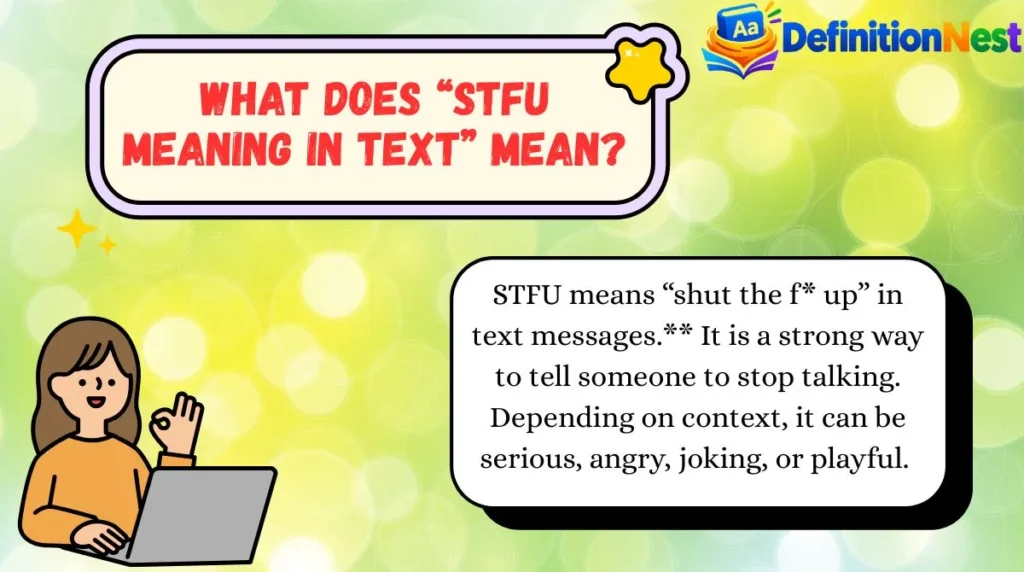 What Does “STFU Meaning in Text” Mean?