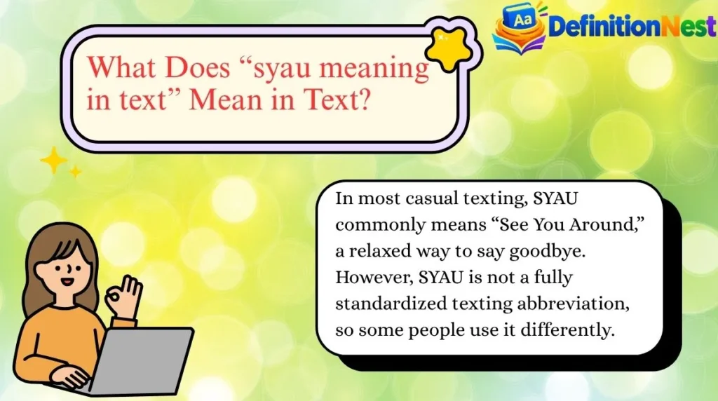 What Does “syau meaning in text” Mean in Text?