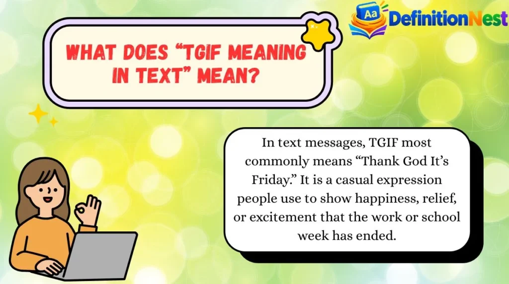 What Does “TGIF Meaning in Text” Mean?
