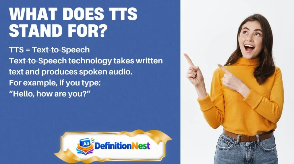 What Does TTS Stand For?