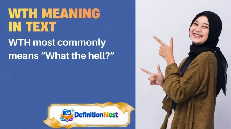 WTH Meaning in Text