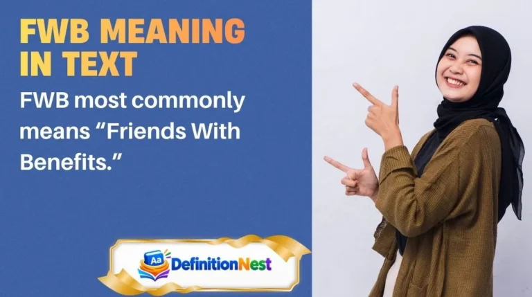 FWB Meaning in Text