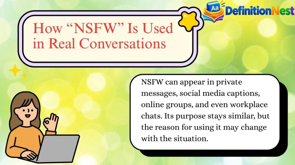 How “NSFW” Is Used in Real Conversations