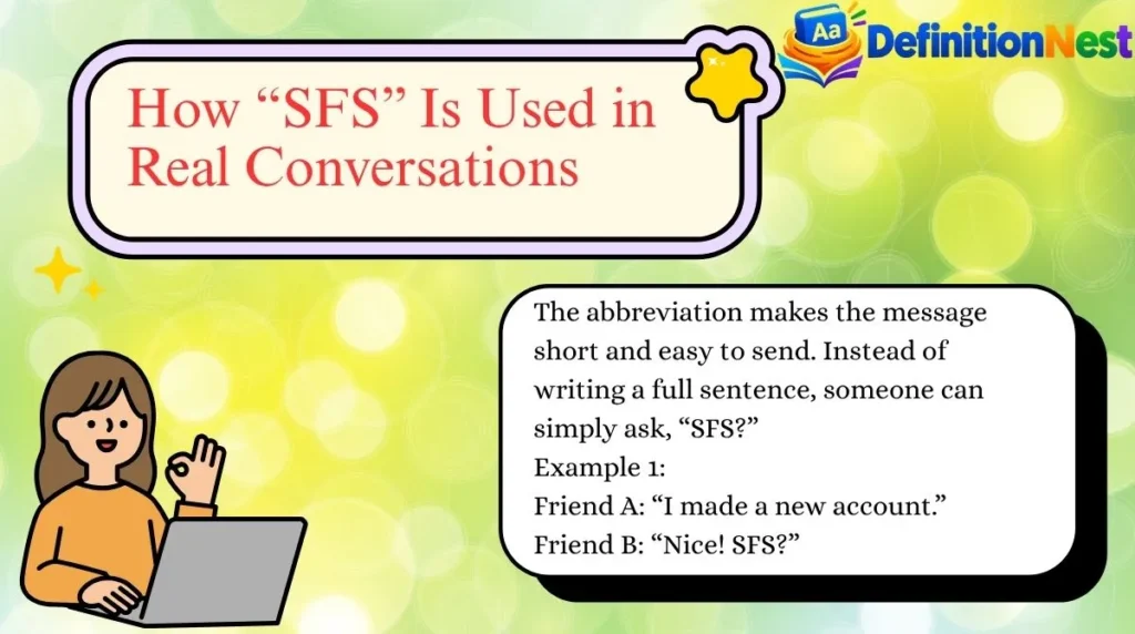 How “SFS” Is Used in Real Conversations