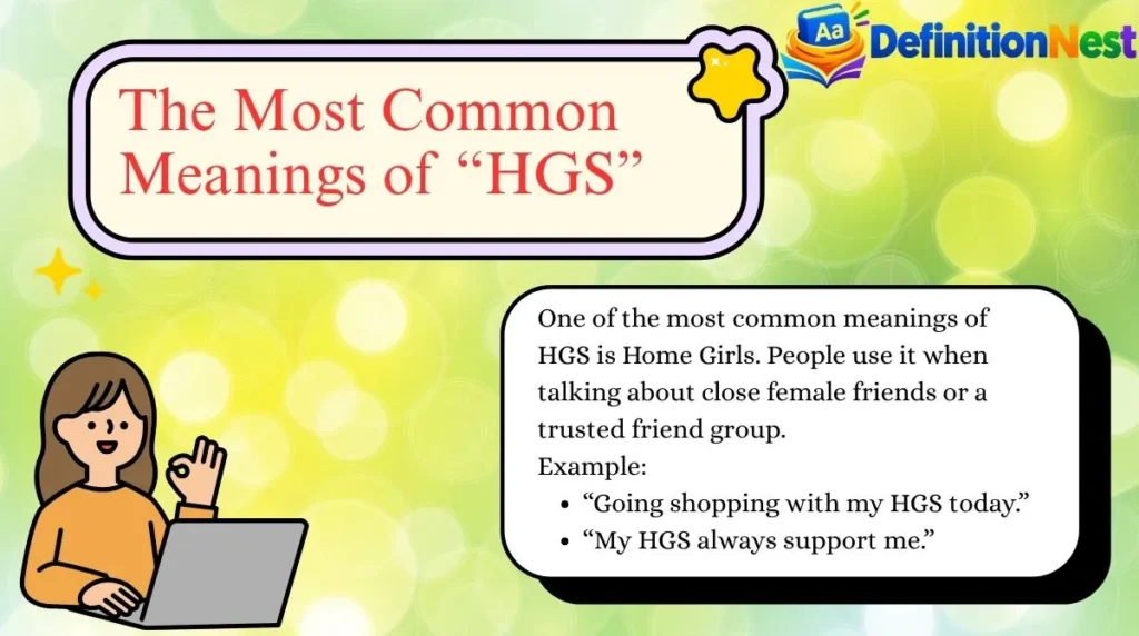The Most Common Meanings of “HGS”