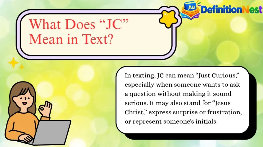 What Does “JC” Mean in Text?