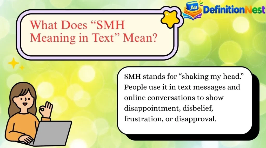 What Does “SMH Meaning in Text” Mean?