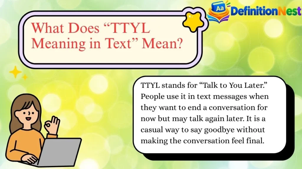 What Does “TTYL Meaning in Text” Mean?